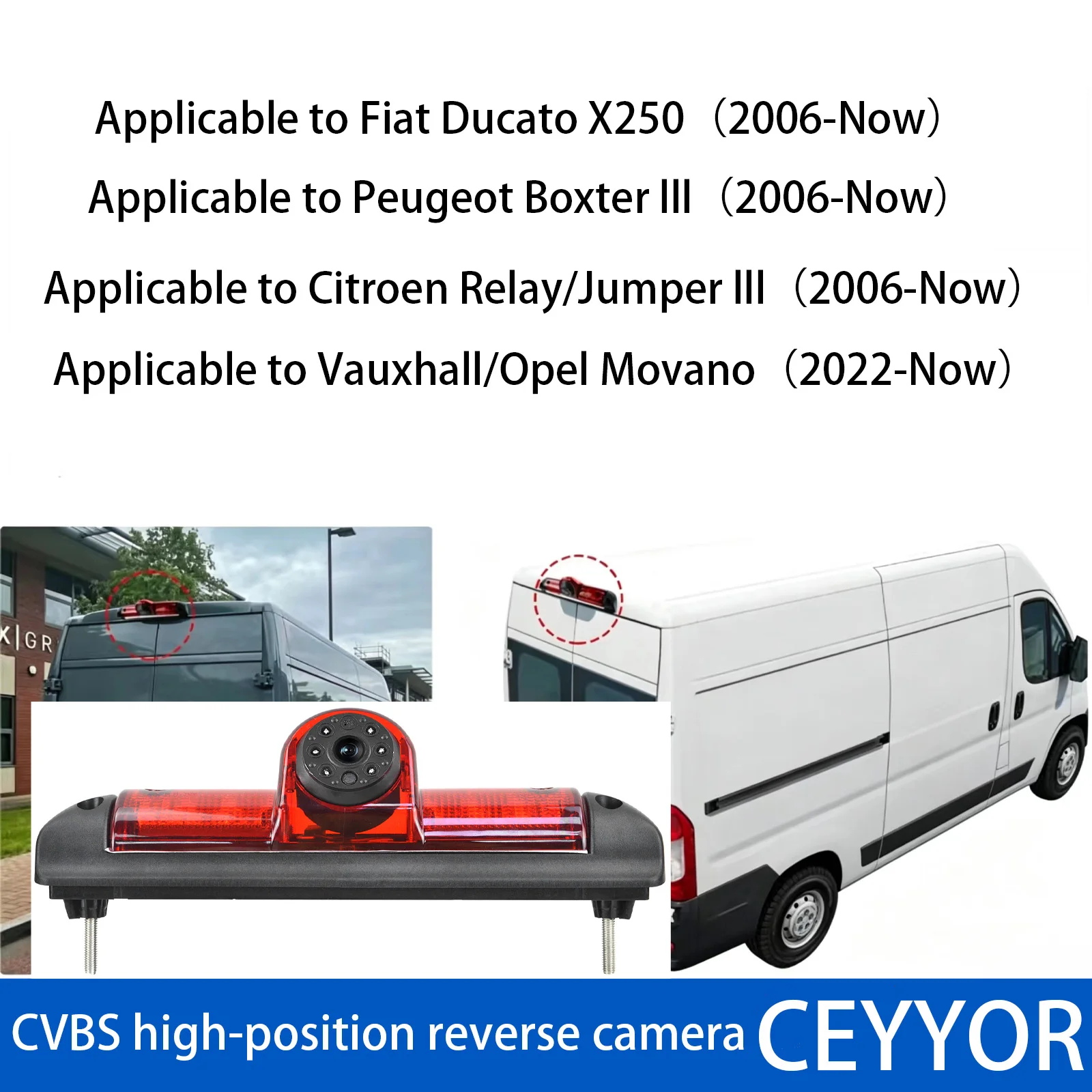 Applicable to 3rd Brake Light Reversing Camera for Fiat Ducato X250 Peugeot Boxer III Citroen Jumper Relay Vauxhall Opel Movano