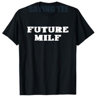 Funny Sarcastic Saying Tee, Future Milf T-Shirt Letters Printed Y2k Design Simple Graphic Outfit Short Sleeve Blouses Streetwear