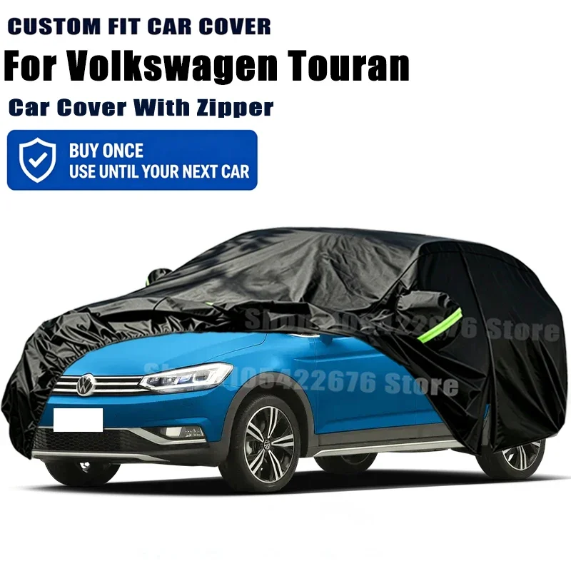 For Volkswagen Touran Outdoor Full Car Cover With Zipper Snow Cover Sunshade Waterproof Dustproof Exterior Protection