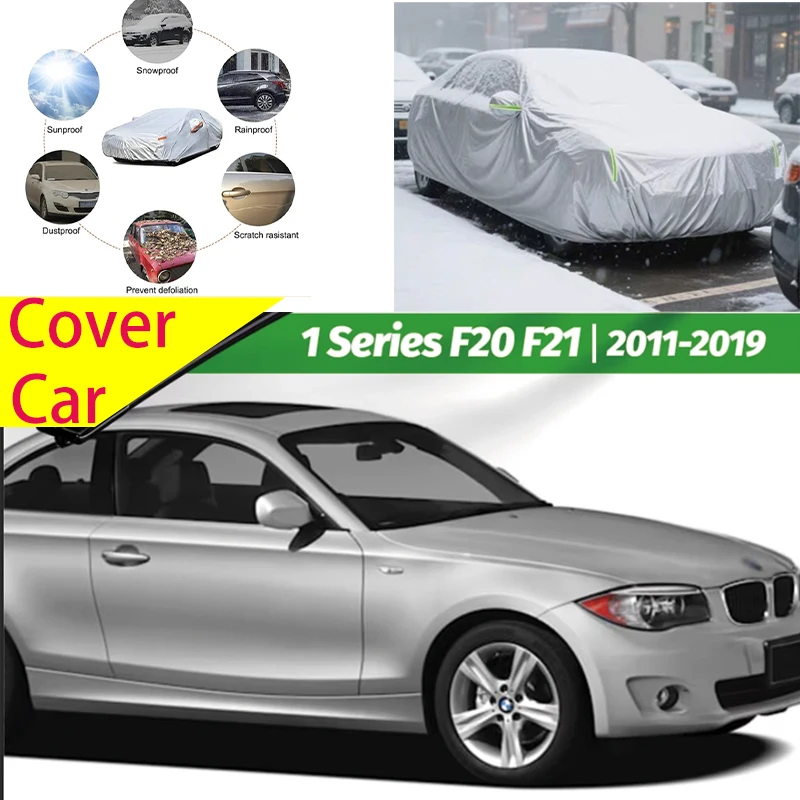 

For BMW 1 Series F20 F21 2011-2019 2018 Full Car Covers Outdoor Sun Anti UV Rain Snow Dust Protection Oxford Cloth Accessories