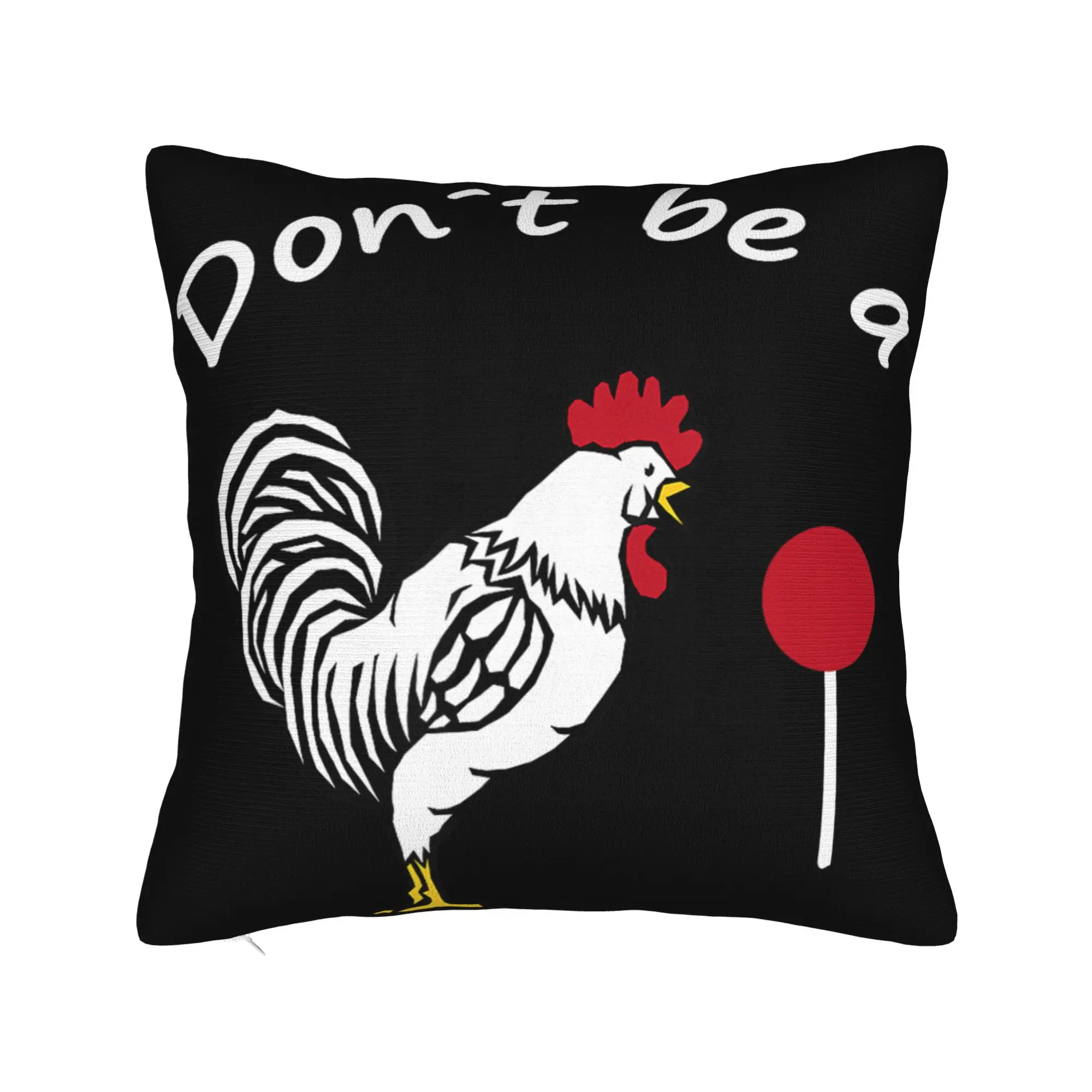 Don't Be A Sucker Funny Chicken Meme Pillow Cover Accessories Soft Cushion Cover Decorations  Pillow Case Cover Home Multi-Size