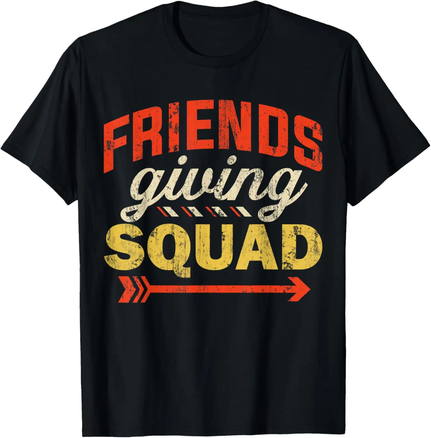 

Friendsgiving squad for thanksgiving party with friends T-Shirt