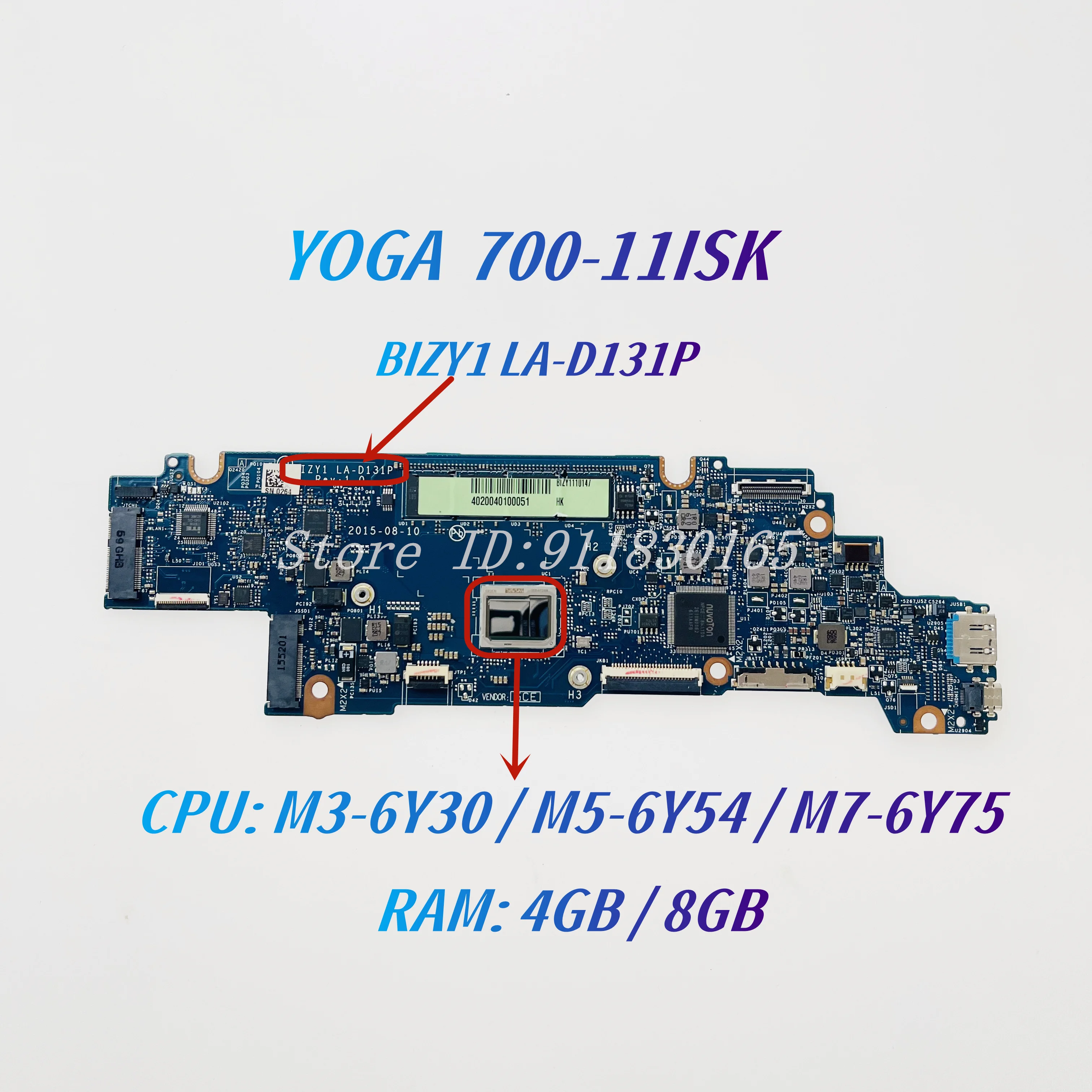 

BIZY1 LA-D131P For Lenovo Yoga 700-11ISK Laptop Motherboard With M3 M5 M7-6Y75 CPU 4GB/8GB-RAM 5B20K57017 5B20K57013 5B20K57020