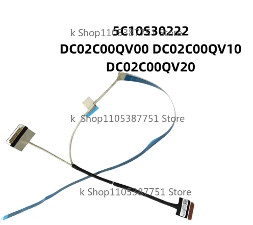 

new for lenovo for IdeaPad 3-17ITL6 led lcd lvds cable 5C10S30222 DC02C00QV10 DC02C00QV00 DC02C00QV20