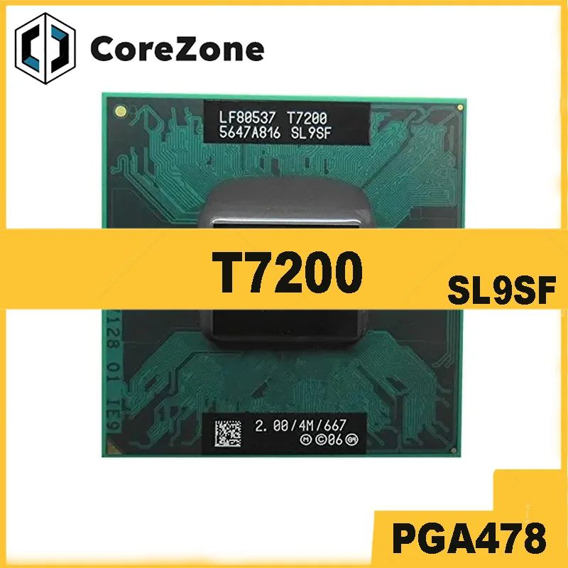 Core 2 Duo  T7200 SL9SF CPU Socket 479 4M Cache/2.0GHz/667 MHz/Dual-Core Laptop processor PGA478