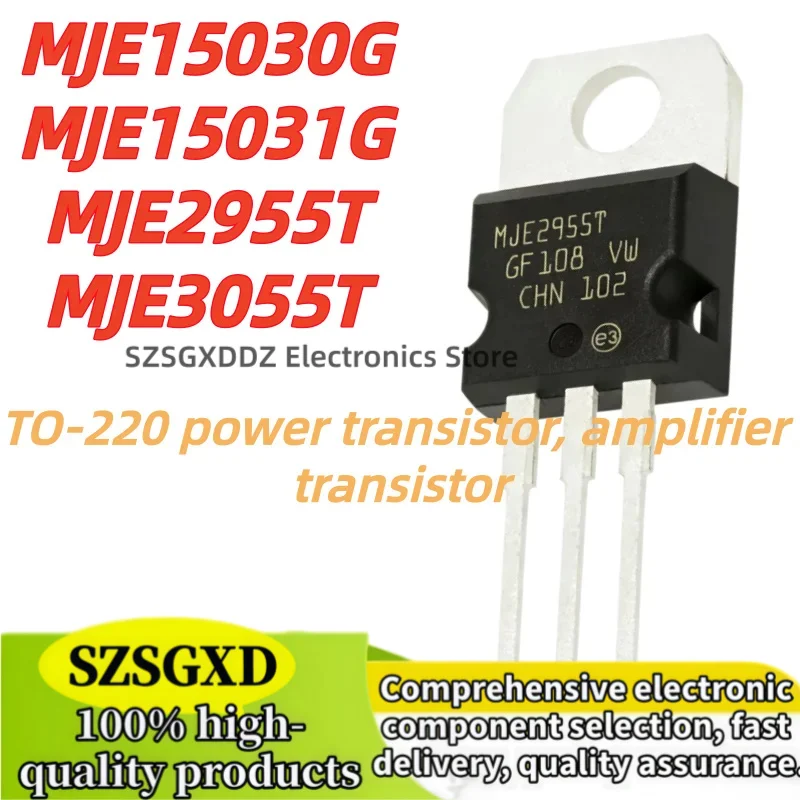 10 pieces 100% new quality MJE15030G MJE15031G MJE2955T TO220 MJE3055T MJE15030 MJE15031 MJE2955 MJE3055 TO-220