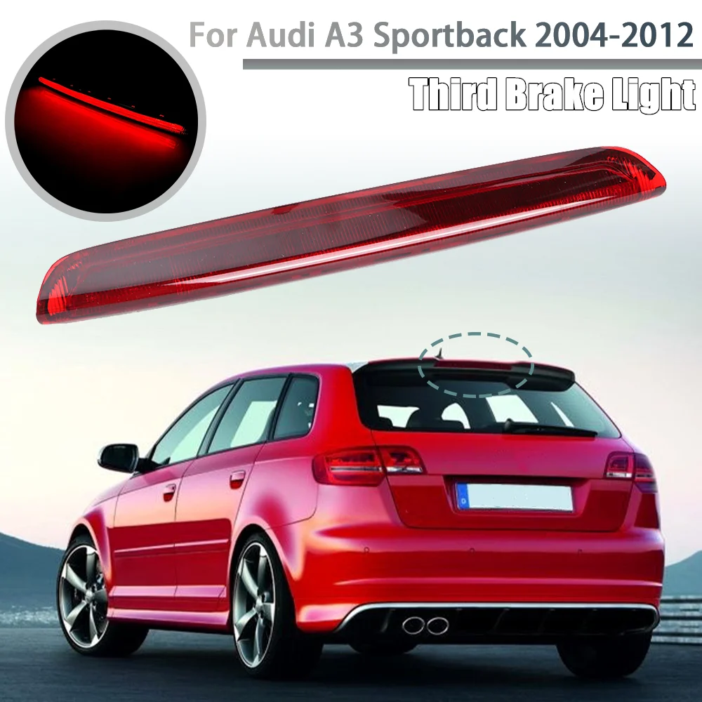 

Высококачественный 3-й стоп-сигнал для Audi A3 Sportback S3 RS3 2004-2012 8P494509 7C светодиодный задний третий стоп-сигнал автомобильные аксессуары