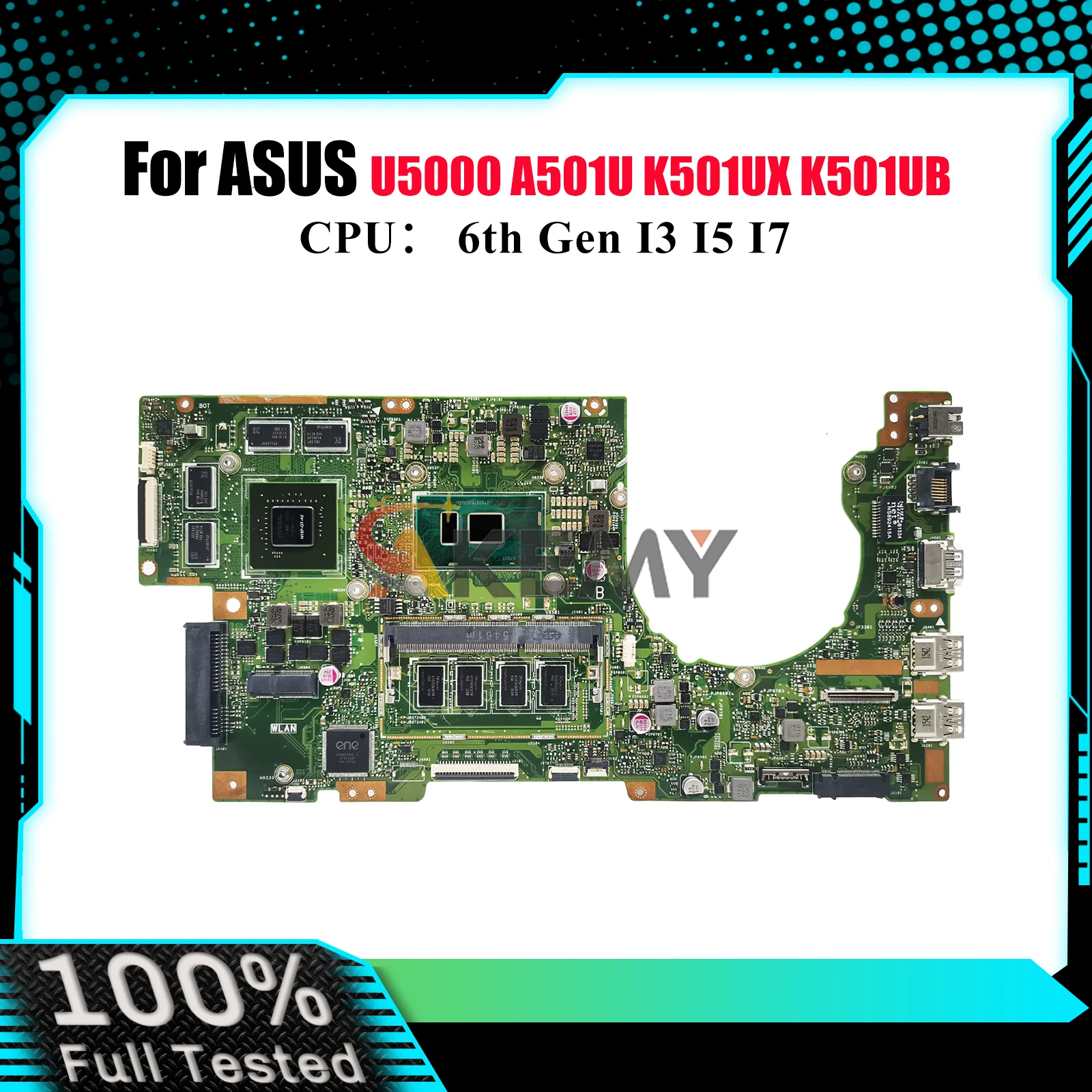 

K501UX Laptop Motherboard For ASUS VivoBook K501UW A501U K501UWK K501U K501UXM U5000 K501UB K501UQ K501UX Mainboard I3 I5 I7 CPU