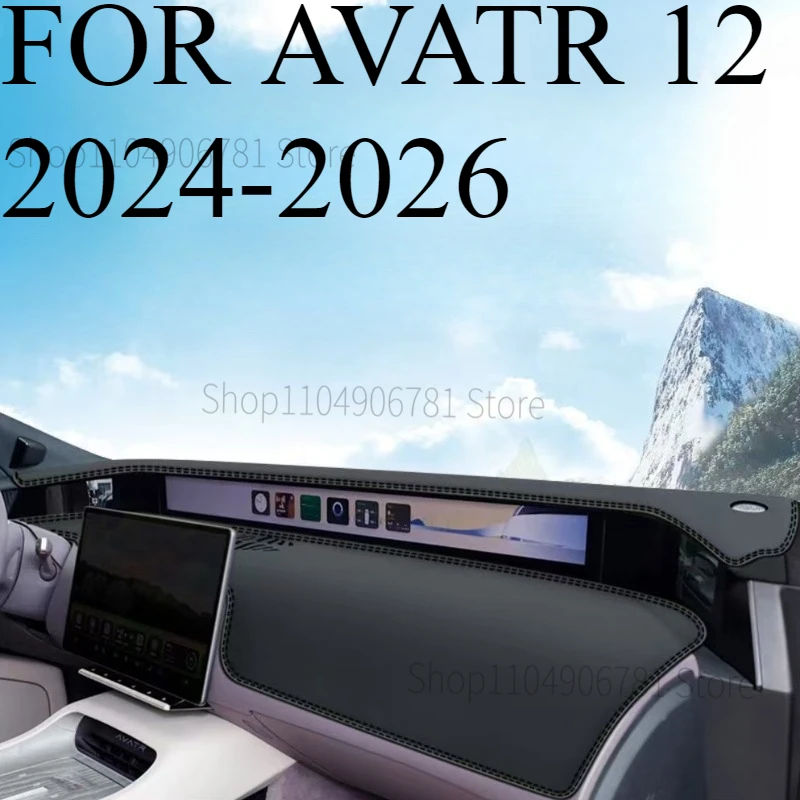 FOR AVATR 12 2024-2026 Car Dash Mat Dashmat Dashboard  Cover Sun Shade Dash Board Cover Carpet  Accessories