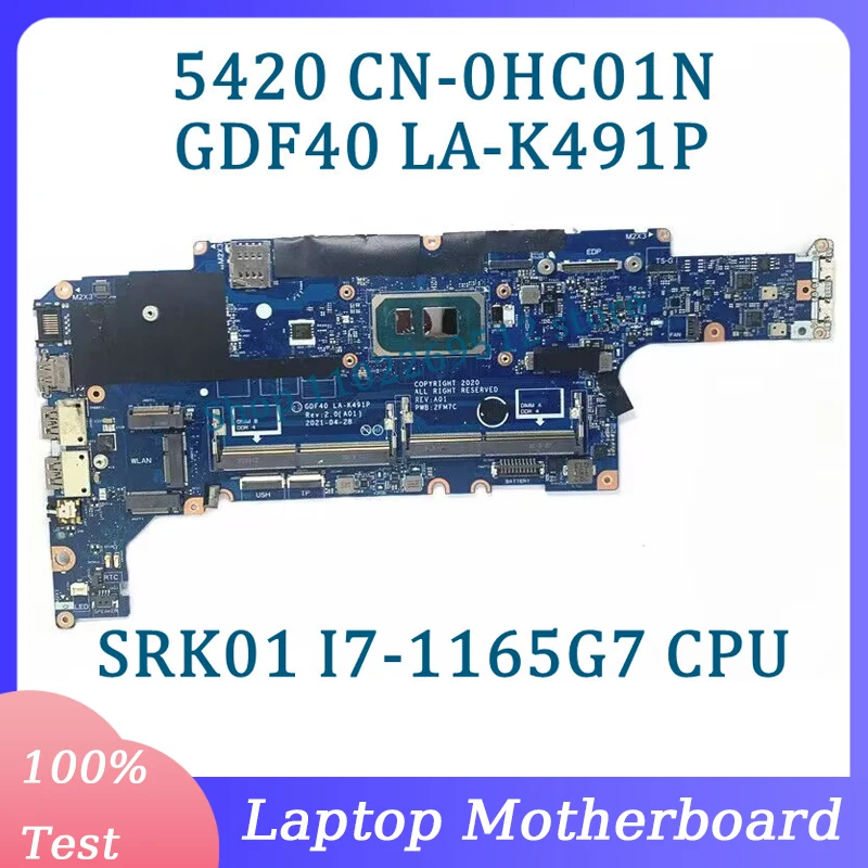 

CN-0HC01N 0HC01N HC01N Mainboard GDF40 LA-K491P For DELL 5420 Laptop Motherboard With SRK01 I7-1165G7 CPU 100% Full Working Well