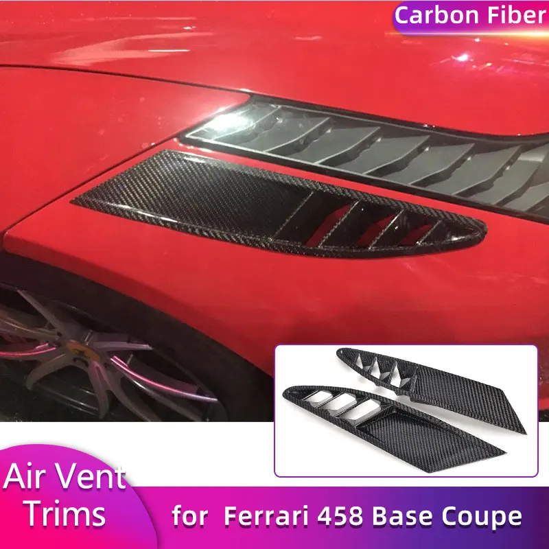 Full Carbon Fiber Front Air Intake Vents Trim for Ferrari 458 Base Coupe 2011-2013 Car Front Air Vent Mesh Covers Fender Trims