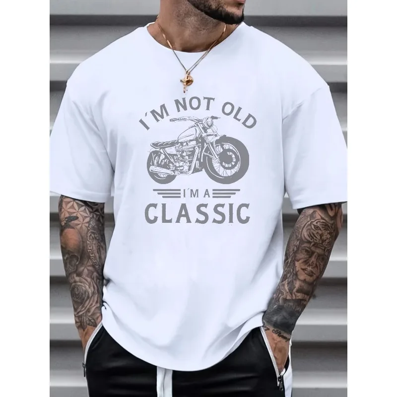 

I'm Not OLD I'M A CLASSIC Retro Motorcycle 3D Printed Round Neck Short Sleeve Casual Loose Breathable Speed Drying T-shirt Top
