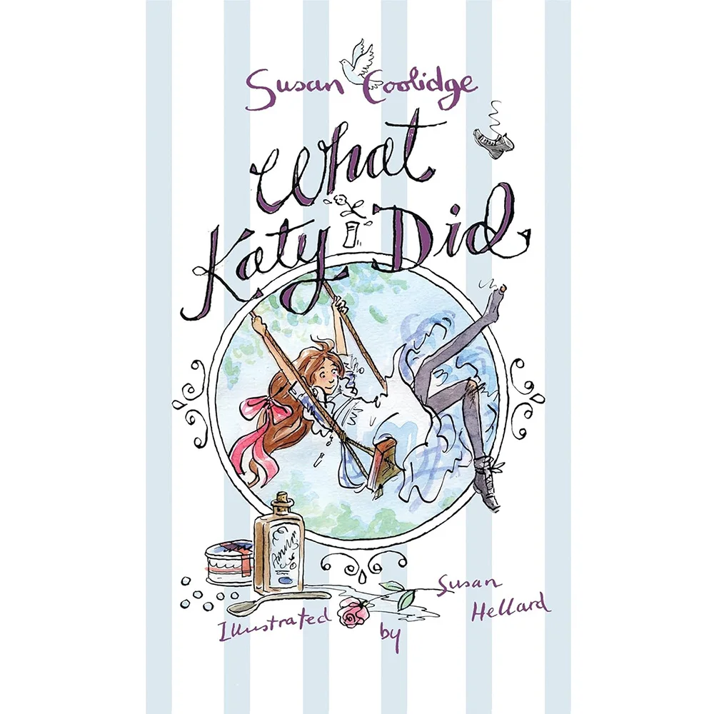 

What Katy Did Susan Coolidge ALMA BOOKS
