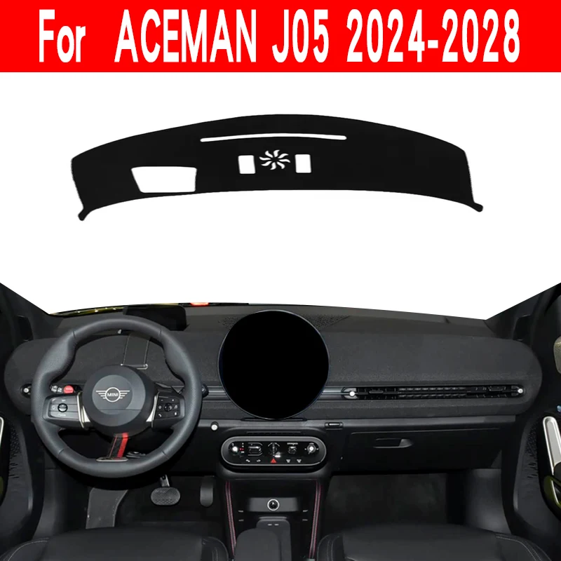 MAT For MINI aceman J05 2024-2028 Dashboard Cover Board Mat Carpet Pad Sun Shade Dashmat