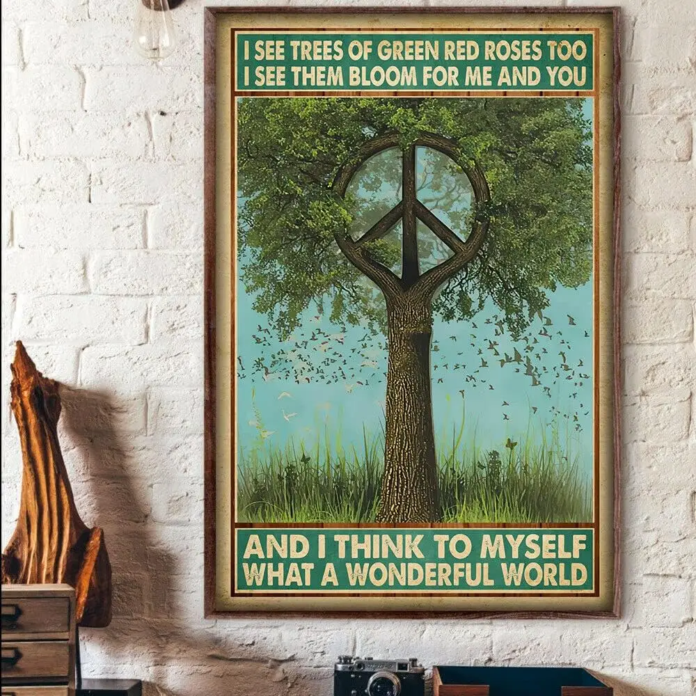 Curteny Vintage Metal Tin Sign Peace Tree and I Think to Myself What A Wonderful World Hippie Peace Poster Tin Sign Poster  sign
