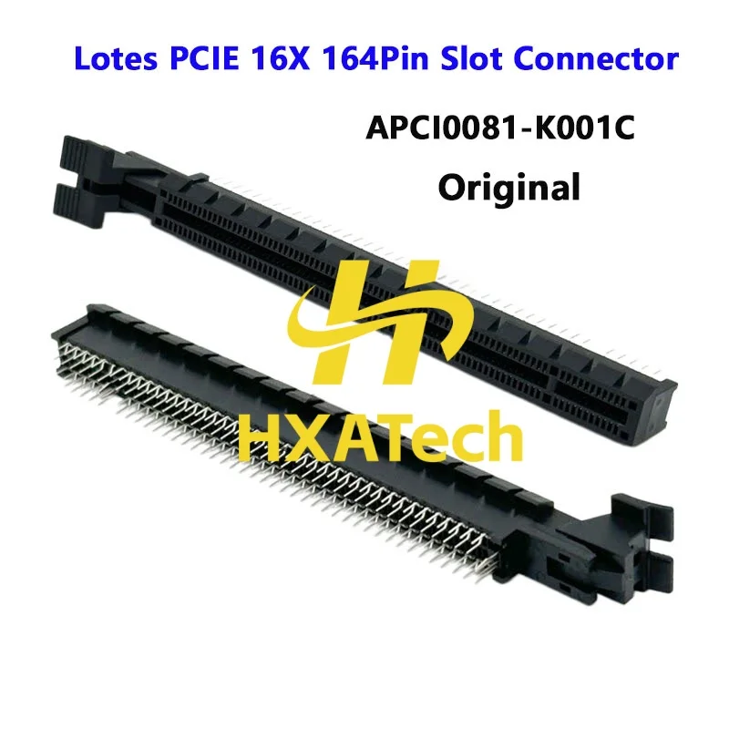 HXATech - Original LOTES APCI0081-K001C PCIE 16X slot graphics card Connector 164Pin slot Socket with fish tail buckle