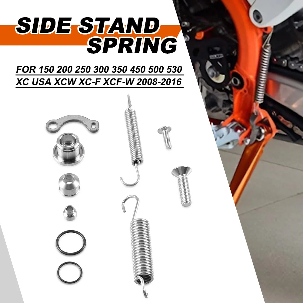 

FOR 150 200 250 300 350 450 500 530 XC USA XCW XC-F XCF-W 2008 2009-2016 Side Stand Springs Kickstand Kit Motorcycle Accessories