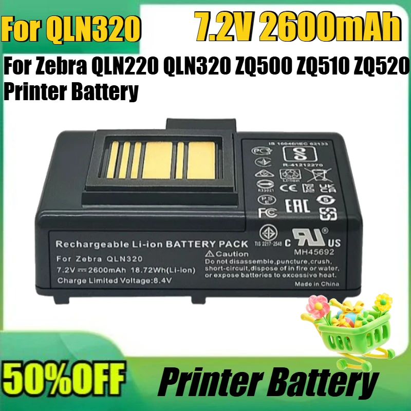 

New for QLN320 7.2V 2600mAh Replacement Batteries for Zebra QLN220 QLN320 ZQ500 ZQ510 ZQ520 Printer Battery