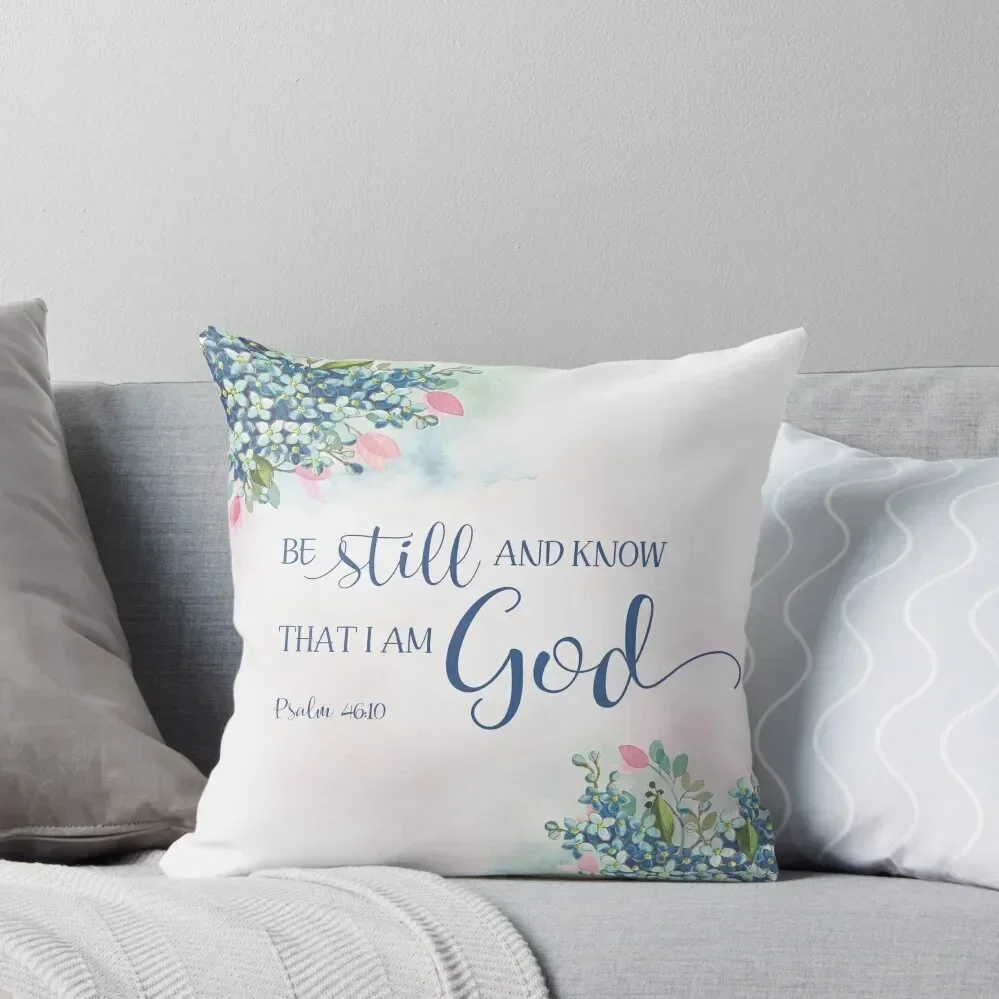 

Be Still and Know that I am God, Ps 46:10 Throw Pillow Christmas Pillows Cushions Sofa Cover pillow