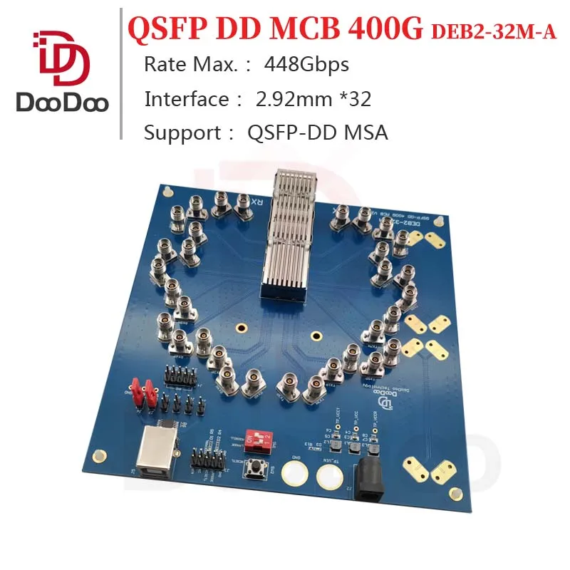 QSFP-DD 400G 448G Optical Transceiver Module Compliance Board MCB DDMI I2C 32 * 2.92mm Connectors DC- 40G Female Solderless