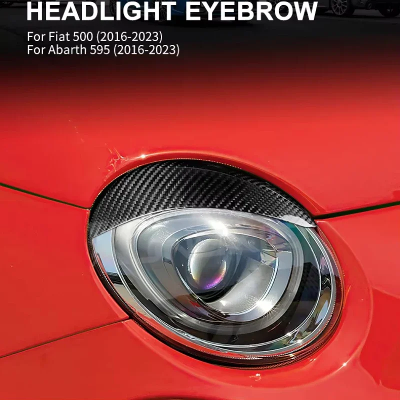 

For FIAT 500 Abarth 595 Real Dry Carbon Fiber Sticker Headlight Headlamp Eyebrow Bezel Protection 2016-2023 Exterior decoration