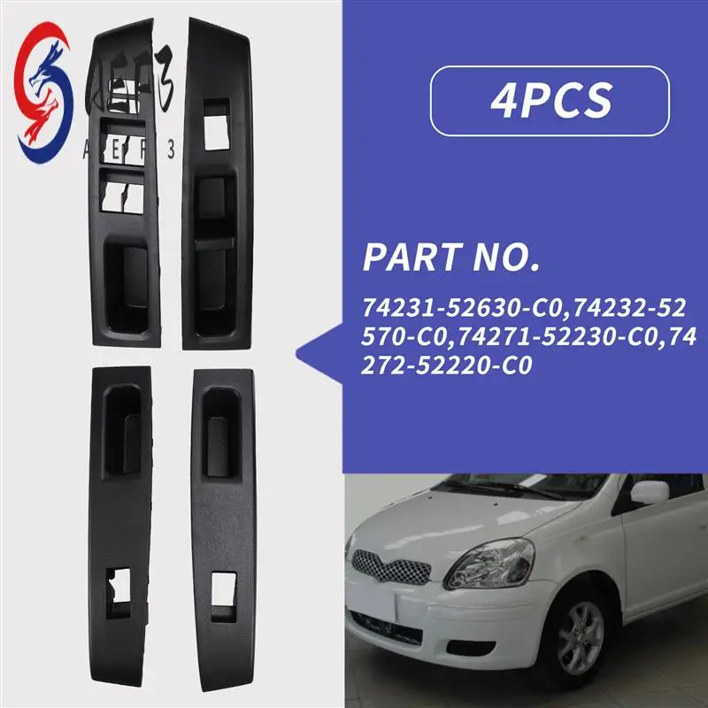 

AEF3-RHD For Toyota Vitz 2010 - 2014 Window Lift Control Switch Protection Cover Panel Frame 74231-52630-C0,74232-52570-C0
