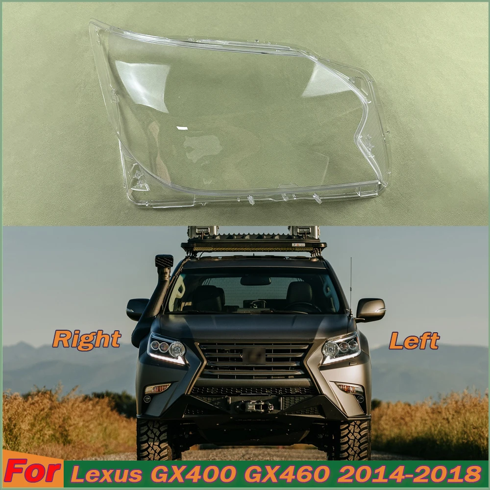 

For Lexus GX400 GX460 2014 2015 2016 2017 2018 Front Headlight Cover Transparent Shade Lampshade Headlamp Shell Lens Plexiglass