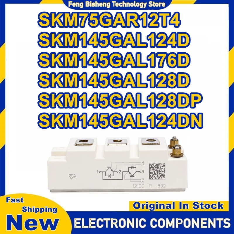 

SKM75GAR12T4 SKM145GAL124D SKM145GAL176D SKM145GAL128D SKM145GAL128DP SKM145GAL124DN New Original in stock