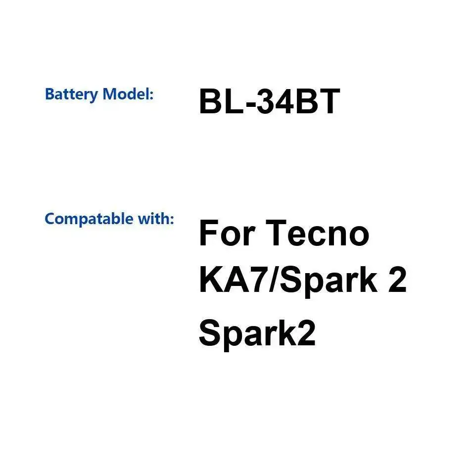 

Аккумулятор мобильного телефона с быстрой зарядкой BL-34BT 3400 мАч для Tecno KA7 Spark 2 Spark2
