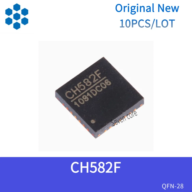

Original New 10pcs/lot CH582F QFN-28 32-bit MCU microcontroller chip integrating BLE wireless communication