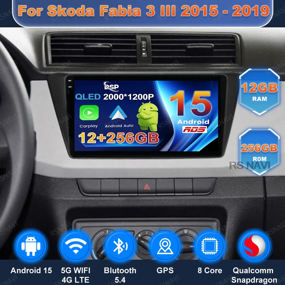 

Android 15 Car Radio For Skoda Fabia 3 III 2015 - 2019 GPS DSP Autoradio Wireless Carplay Auto 4G LTE Navigation Viedo Player BT