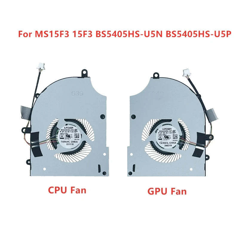 Brand Original New Laptop CPU GPU Cooling fans For MSI MS15F3 15F3 BS5405HS-U5N BS5405HS-U5P