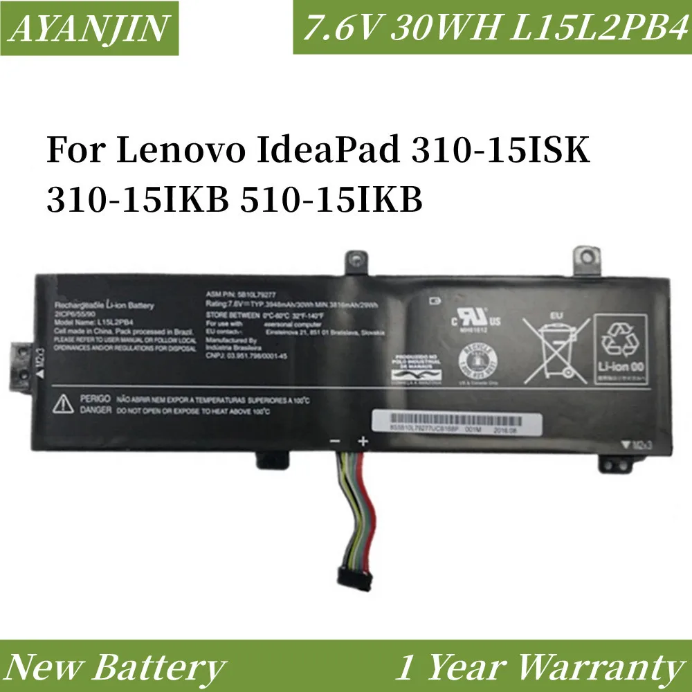 

7.6V 30WH L15L2PB4 LENOVO IdeaPad 310-15ISK 310-15IKB 510-15IKB L15L2PB4 L15L2PB5 L15M2PB5 L15C2PB5 L15M2PB3 Laptop Battery