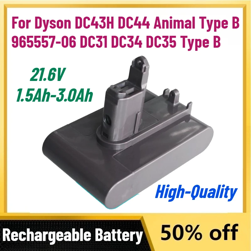 In Stock 3.0Ah 21.6V Battery for Dyson DC43H DC44 Animal Type B 965557-06 DC31 DC34 DC35 Type B Vacuum Cleaner Floor Sweeper