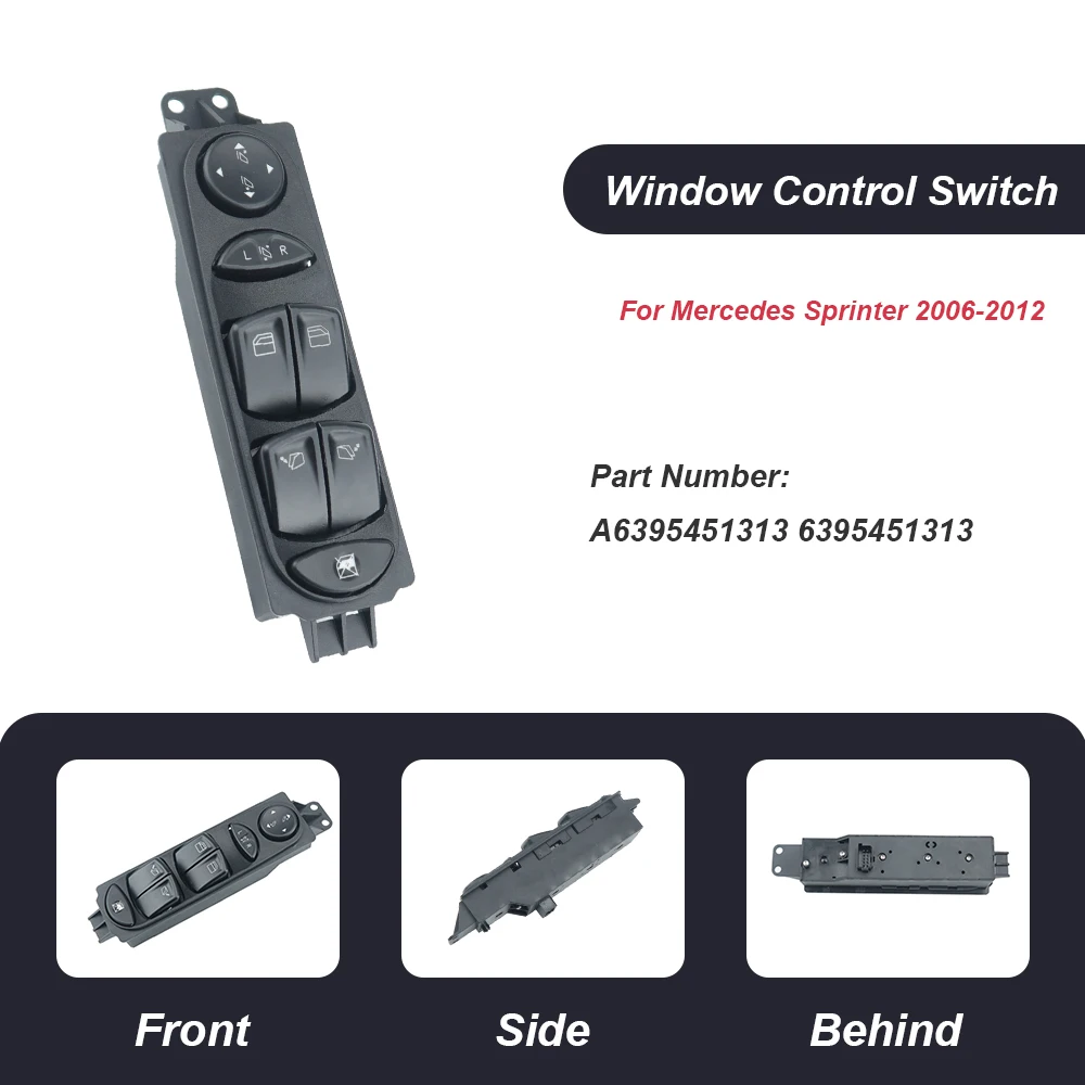 

Front Left Driver Side Power Electric Window Switch 4 Door For Mercedes Benz Viano Vito W639 2006-2012 A6395451313 A6395450513