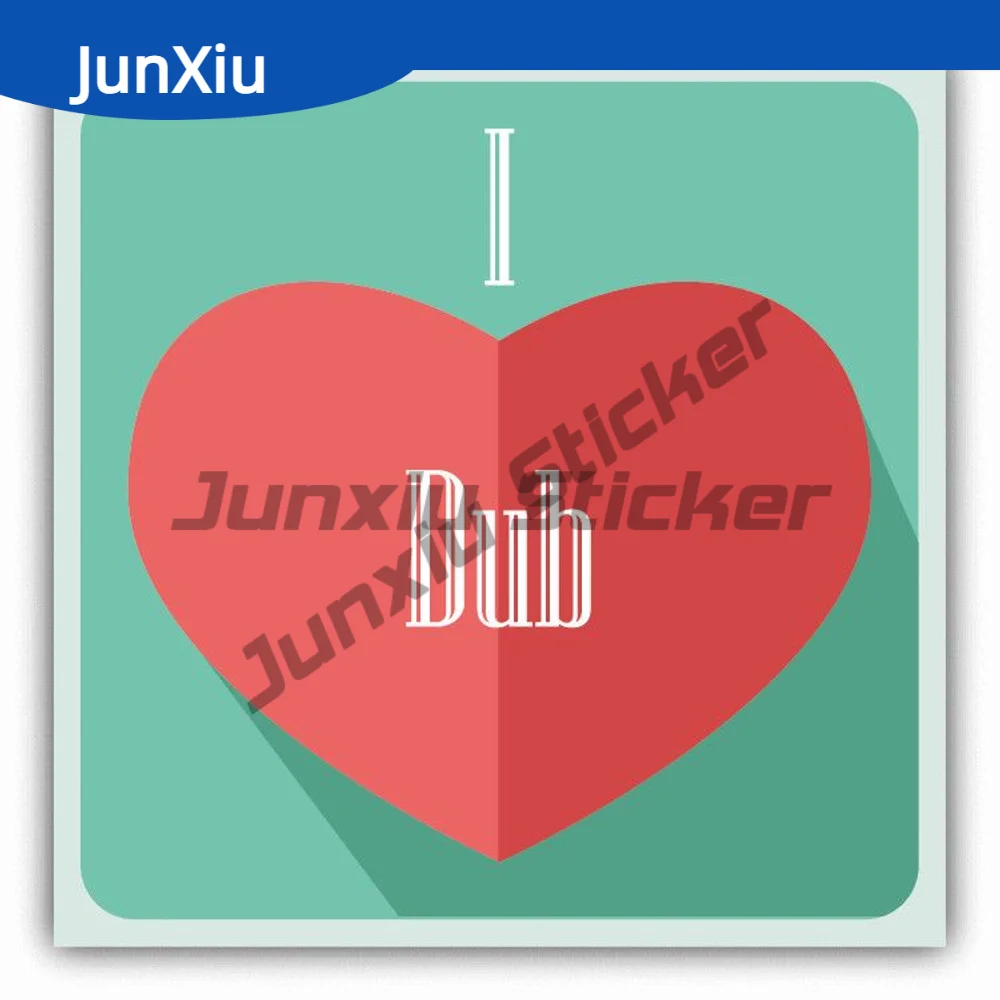 

I Love Dub Heart Music Sticker For Suv Truck Pickup Camper Car Bumper Creative Waterproofing Decal Accessories Custom Vinyl Deca