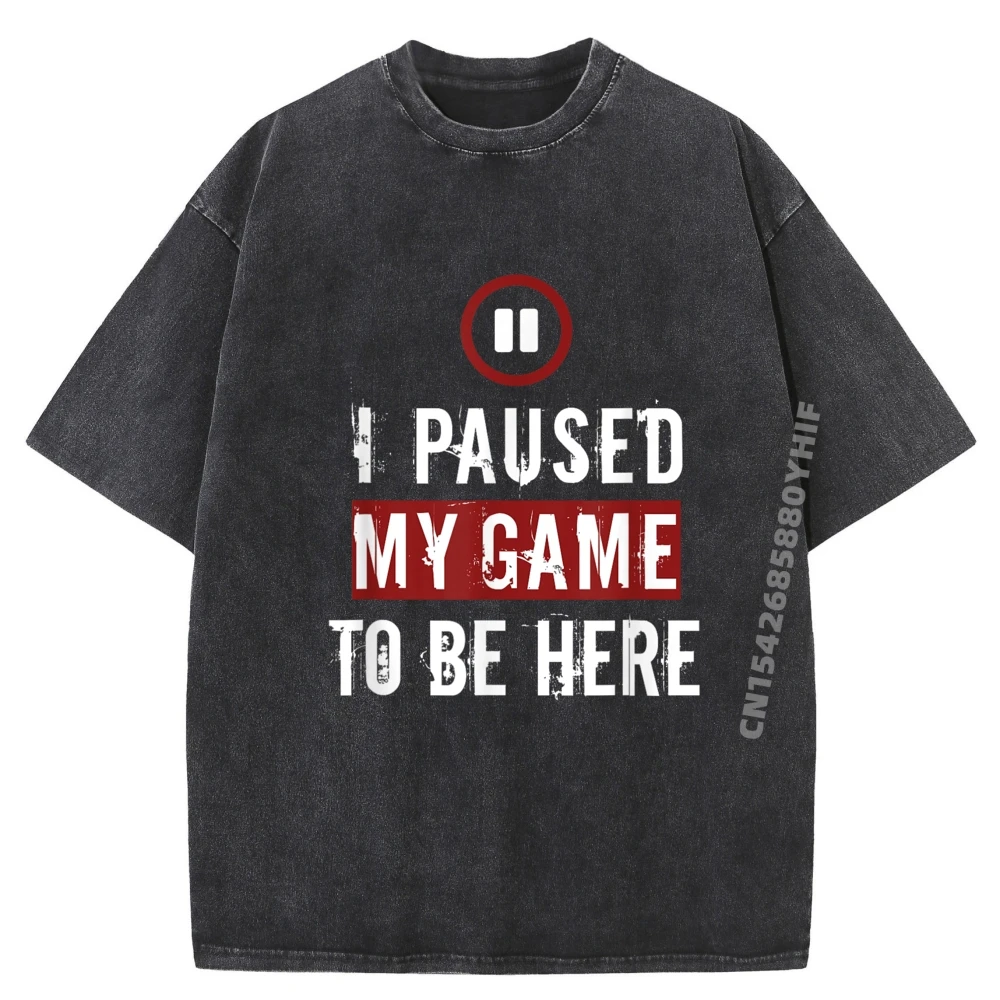 

Новейшая футболка с принтом «Я приостановил моей игре на топах и футболках» в стиле ретро, нормальная женская футболка с рисунком, классическая стираная рубашка