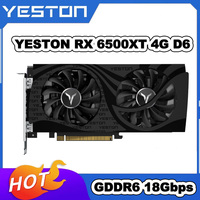 YESTON RX 6500XT 4G D6 Graphics Card AMD GPU RX 6500XT GDDR6 4GB 18Gbps 6pin 6NM 64bit PCI Express 4.0 16X GAMING Video Card