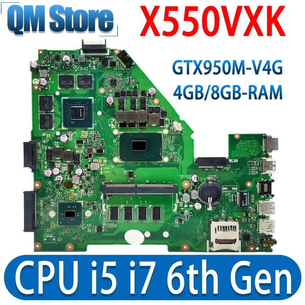 

X550VX Mainboard For ASUS A550VX X550VQ X550VXK X550V FH5900V FX50V FZ50V W50V Laptop Motherboard I5/I7 GT940M/GTX950M 4GB/8GB