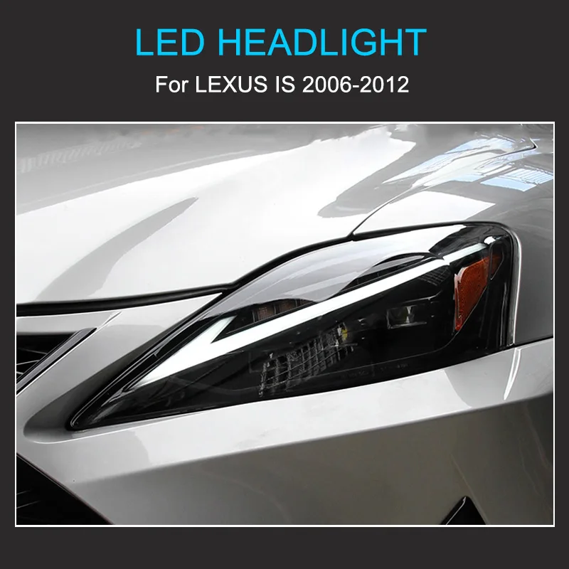 1 Pair Full LED Headlight Assembly for Lexus IS250 IS300 2006-2012 Plug and Play with LED DRL Dynamic Turning Rear Tail Lamps