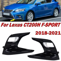 Car Exterior Accessories Front Bumper Fog Light Frame Signal Lamp Cover For Lexus CT200H F-SPORT 2018 2019 2020 2021 Auto Parts