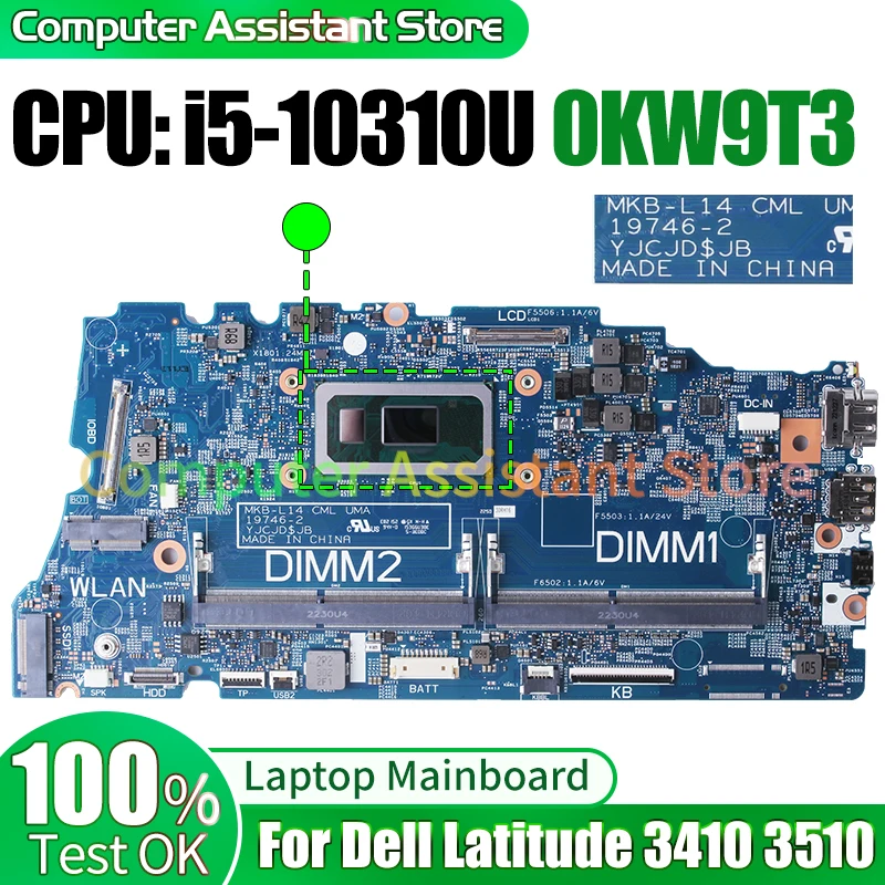 

For Dell Latitude 3410 3510 Laptop Mainboard 19746-2 0KW9T3 SRGKX i5-10310U 100％test Notebook Motherboard