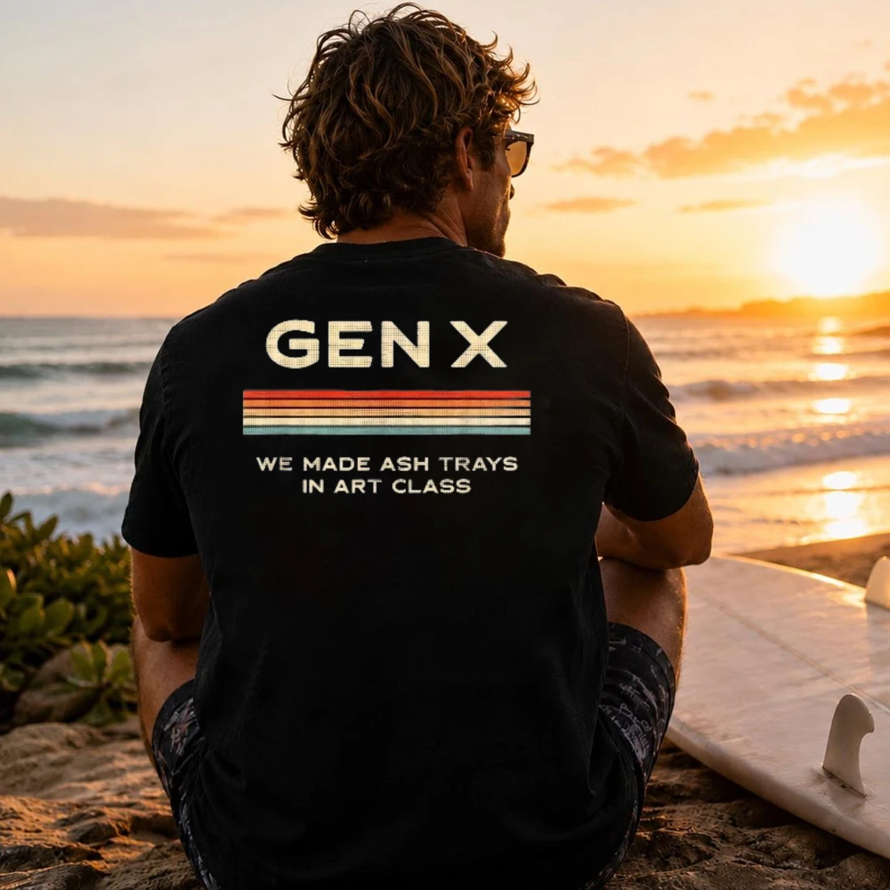 Retro Gen X Rainbow Stripes Men Cotton Tee We Made Ash Trays Funny Art Class Slogan Vintage Generation X Casual Street Gift Tops