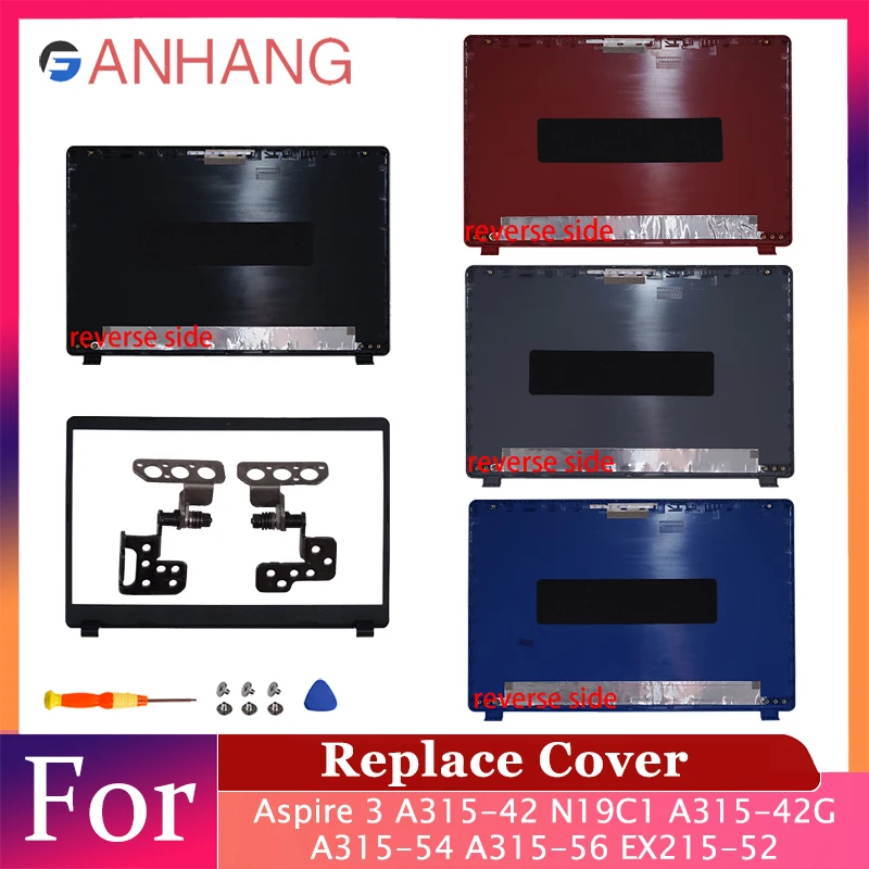 

НОВЫЙ для Acer Aspire 3 A315-54 A315-42 A315-54K A315-56 N19C1 EX215-51/52 корпус ЖК-дисплея задняя передняя панель петли верхняя нижняя крышка