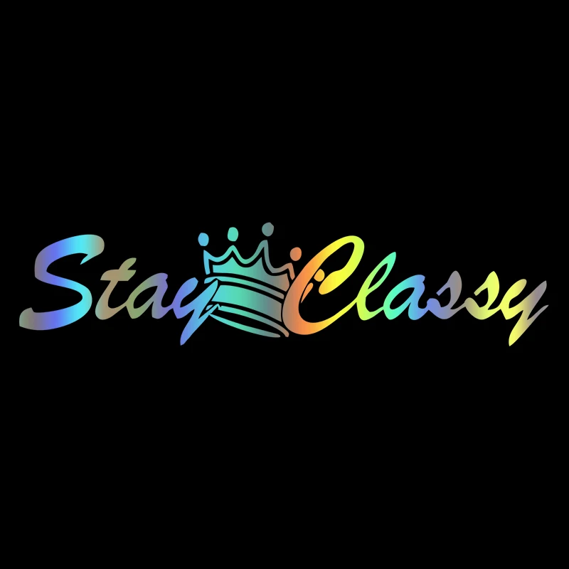 CS40090# Vinyl Decal Stay Classy Car Sticker Waterproof Auto Decors on Bumper Rear Window