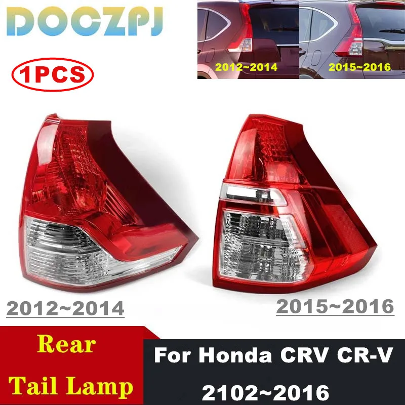 

1 шт. задний фонарь автомобиля для HONDA CRV CR-V 2012 2013 2014 2015 2016, сменный абажур задней фары без лампочек