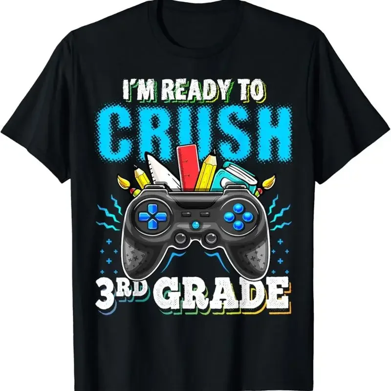I_m Ready to Crush 3rd Grade Back School Video Game Boys T Shirt