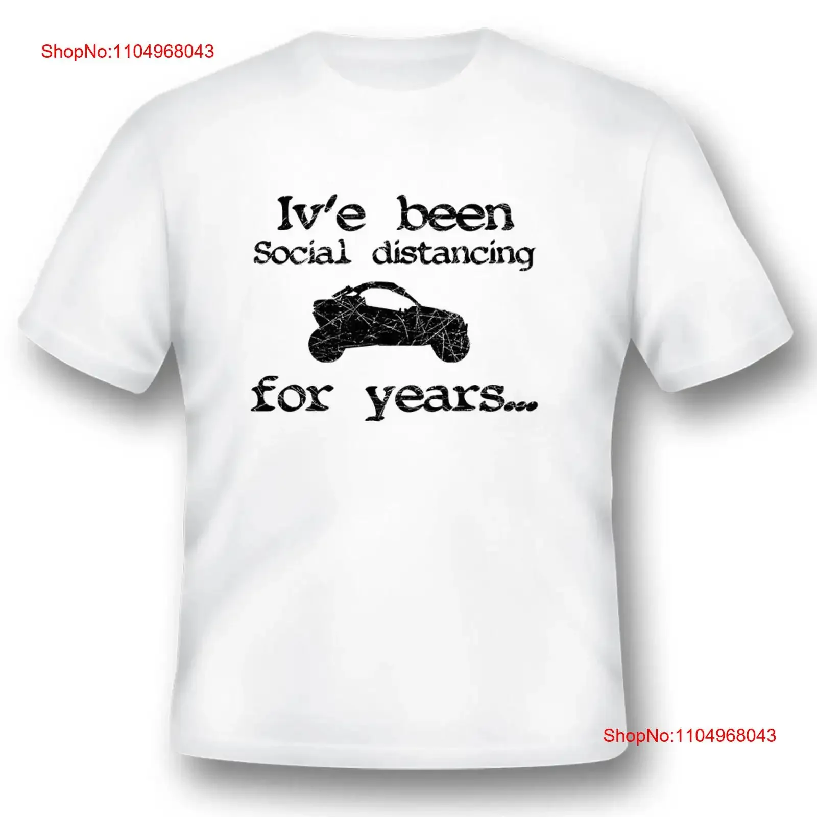 

Я был социальным дистанцированием в годы, черная или белая футболка для квадроциклов, UTV, винтажная стираная уличная одежда, унисекс, повседневная графика
