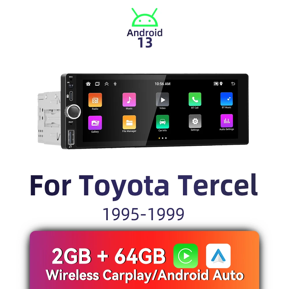 

1 Din Car Radio Android for Toyota Tercel 1995-1999 6.86" Screen Stereo Carplay Android Auto Multimedia Head Unit GPS BT WIFI