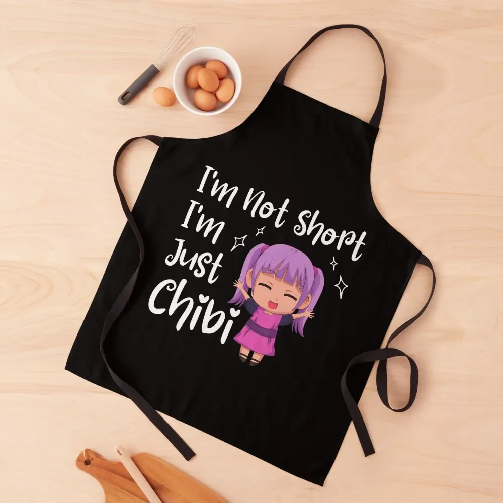 

Funny Anime Girl Kawaii Merch - I'm Not Short, I'm Just Chibi Apron Men's Kitchen kitchen utensil Apron